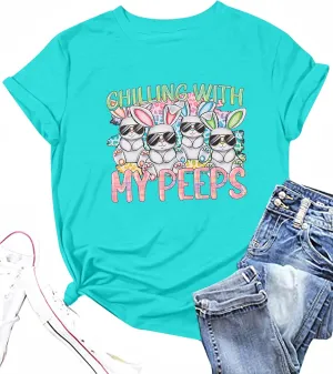 Happy Easter Shirt Women Bunny Shirts : Chillin with My Peeps Tshirt Cute Rabbit Graphic T-Shirt Easter Gift Tee Tops